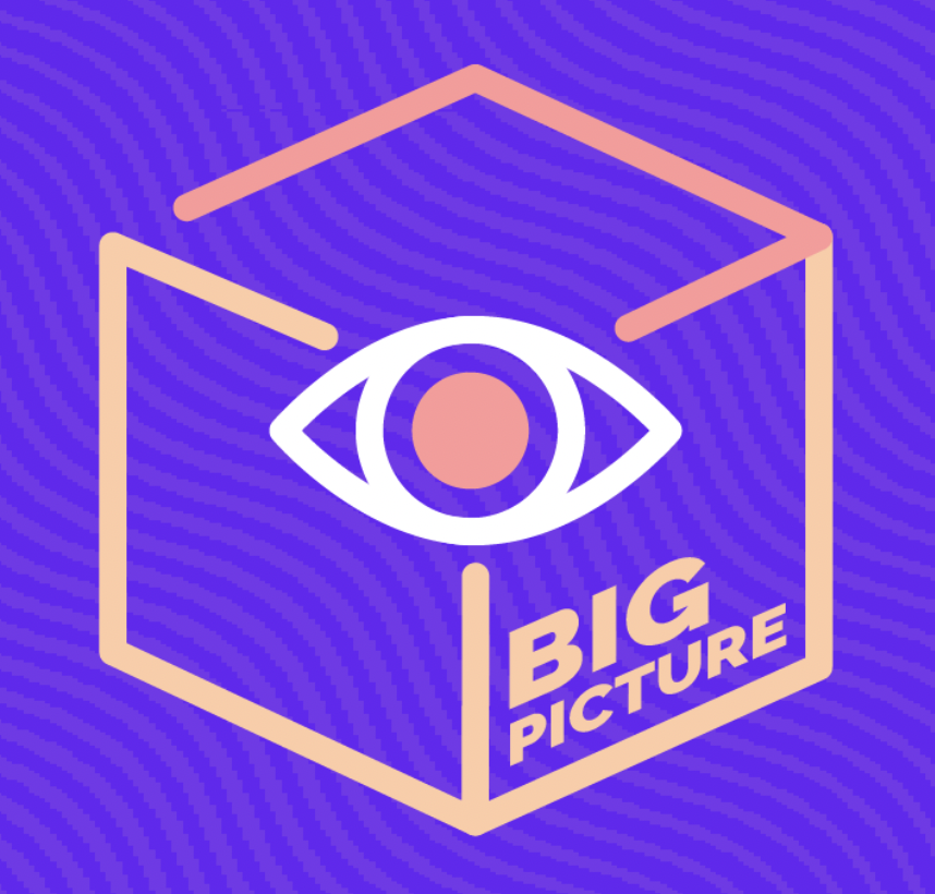 Big Picture